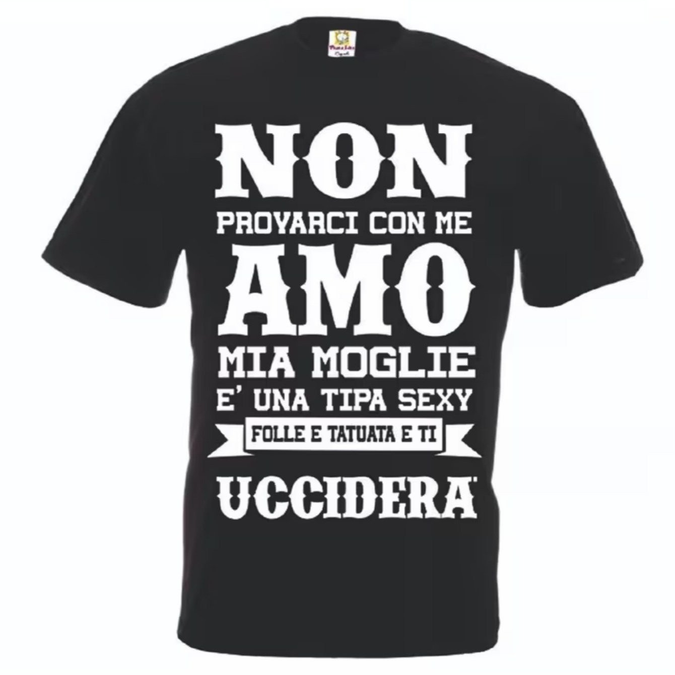 TEMU t-shirt con scritta non provarci con mia moglie sexy tatuata