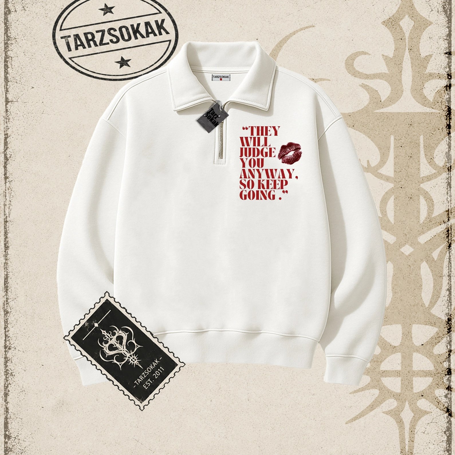 Gotik & Grunge STREETWEAR WILL JUDGE Yarım Fermuarlı Sweatshirt: retailer-supplied image